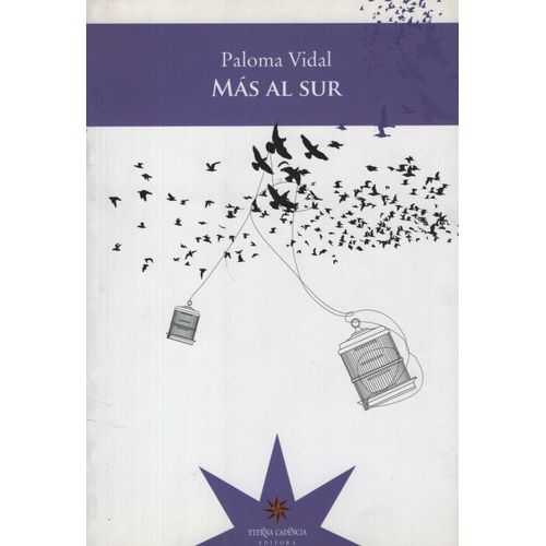 LIBRO MAS AL SUR - PALOMA VIDAL