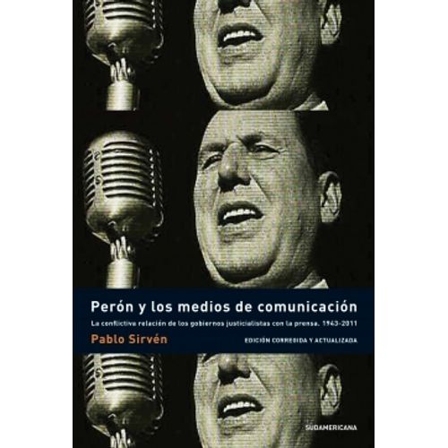 PERON Y LOS MEDIOS DE COMUNICACION