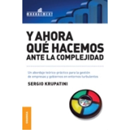 Y AHORA QUE HACEMOS ANTE LA COMPLEJUDAD