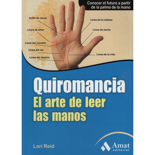 LIBRO QUIROMANCIA - EL ARTE DE LEER LAS MANOS