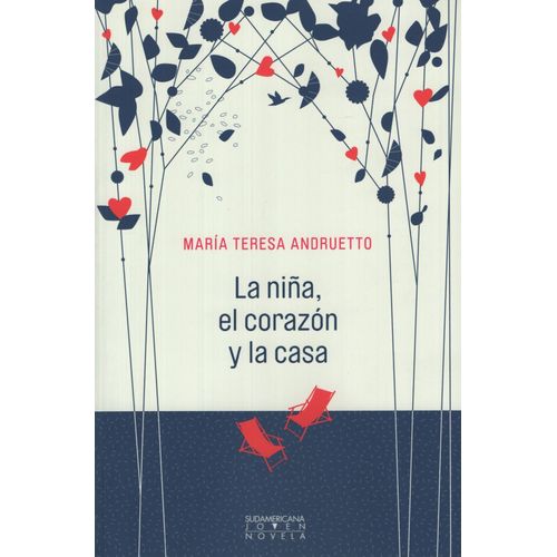 LA NIÑA, EL CORAZON Y LA CASA - ANDRUETTO