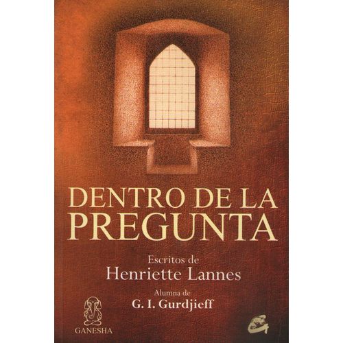 DENTRO DE LA PREGUTA - HENRIETTE LANNES