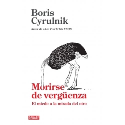 MORIRSE DE VERGUENZA: EL MIEDO A LA MIRADA DEL OTRO