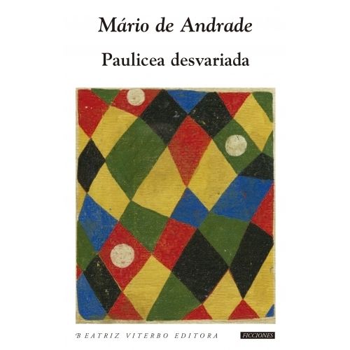 PAULICEA DESVARIADA - MARIO DE ANDRADE