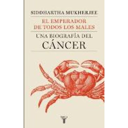 EL EMPERADOR DE TODOS LOS MALES