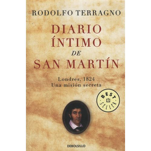 DIARIO INTIMO DE SAN MARTIN: LONDRES 1824