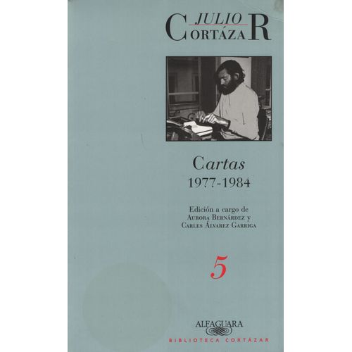 CARTAS TOMO 5 (1977-1984) BIBLIOTECA CORTAZAR