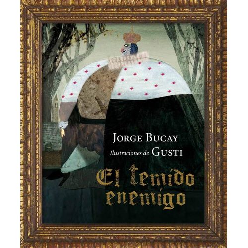 EL TEMIDO ENEMIGO - JORGE BUCAY