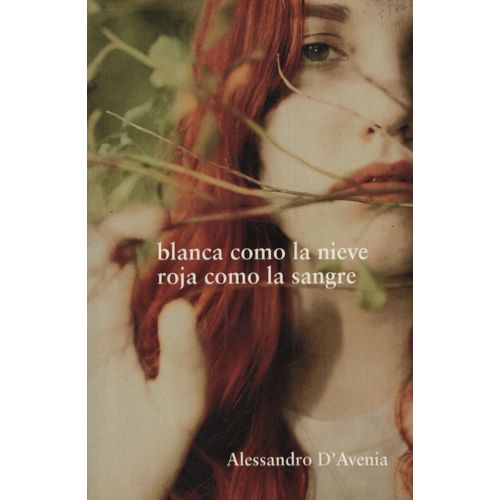 BLANCA COMO LA NIEVE, ROJA COMO LA SANGRE