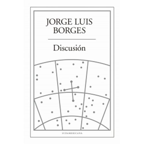DISCUSION (BOLSILLO) JORGE LUIS BORGES