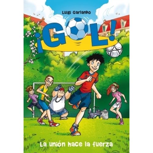 LA UNION HACE LA FUERZA - GOL 4 LA UNION HACE LA FUERZA - GOL 4