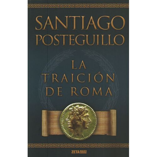 LA TRAICION DE ROMA - LIBRO 3