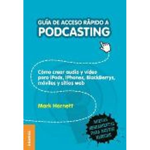 GUIA DE ACCESO RAPIDO A PODCASTING