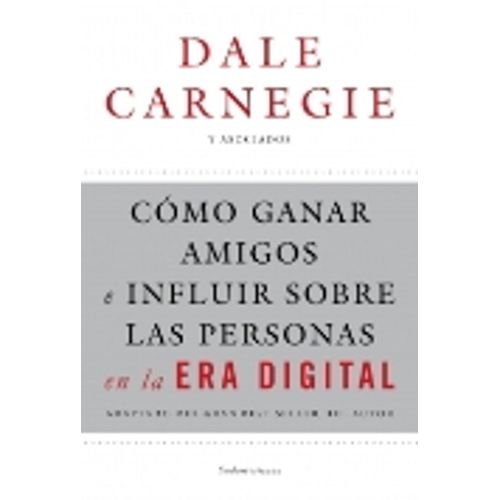 COMO GANAR AMIGOS EN LA ERA DIGITAL