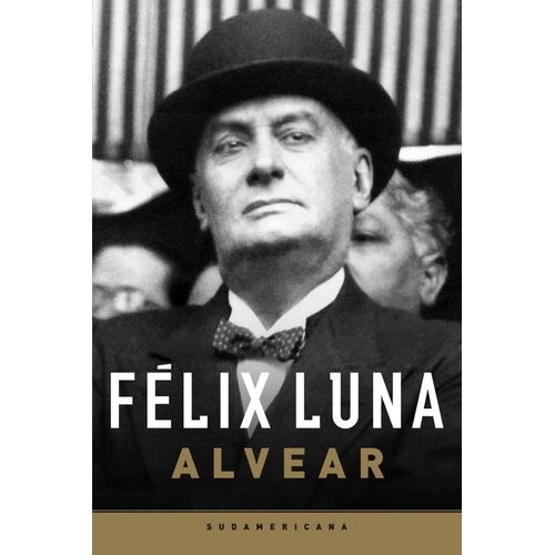 LIBRO ALVEAR - FELIX LUNA