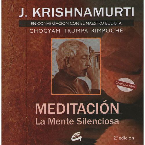 MEDITACION LA MENTE SILENCIOSA LIBRO + DVD - KRISHNAMURTI
