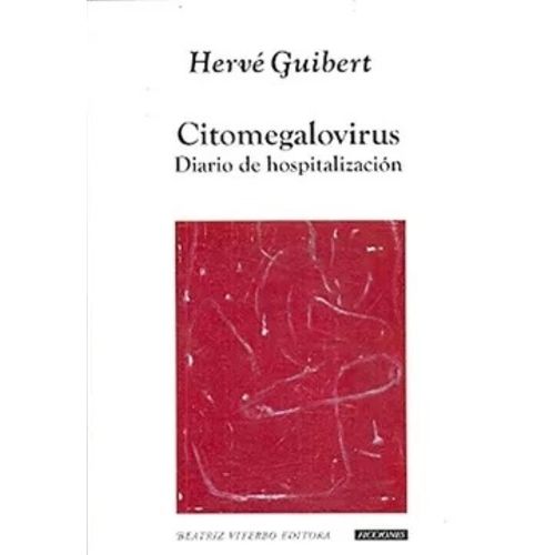 CITOMEGALOVIRUS - DIARIO DE HOSPITALIZACION - GUIBERT