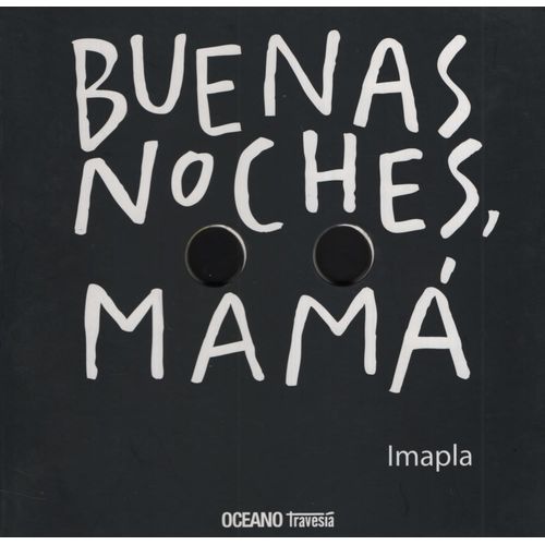BUENAS NOCHES MAMA - IMAPLA