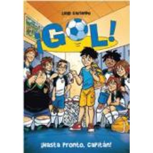 HASTA PRONTO CAPITAN - GOL 7 HASTA PRONTO CAPITAN - GOL 7