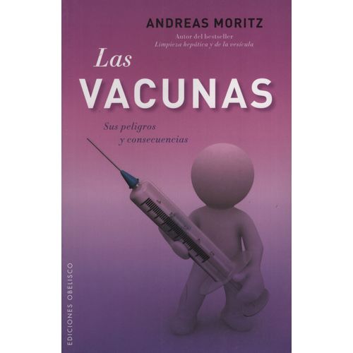 LIBRO LAS VACUNAS - ANDREAS MORITZ