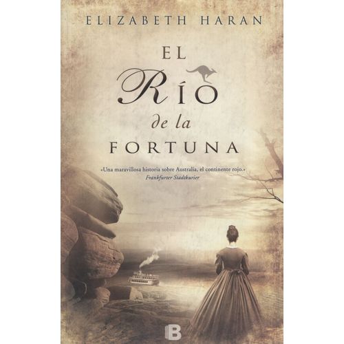 LIBRO EL RIO DE LA FORTUNA - ELIZABETH HARAN