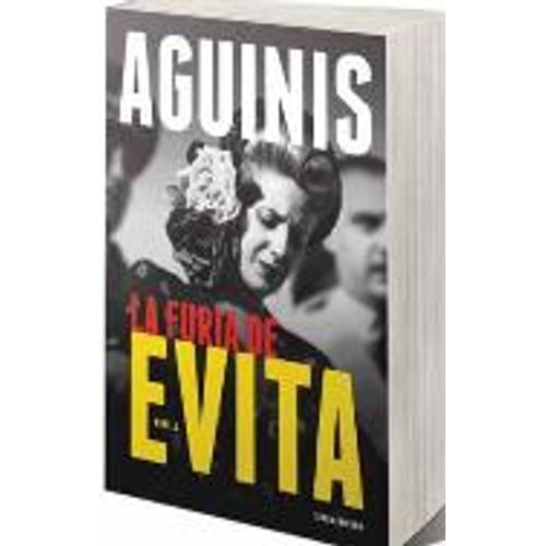 LIBRO LA FURIA DE EVITA - MARCOS AGUINIS