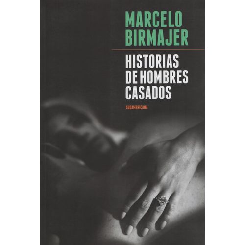 HISTORIAS DE HOMBRES CASADOS