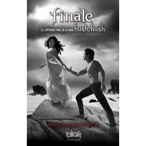 FINALE - HUSH HUSH IV