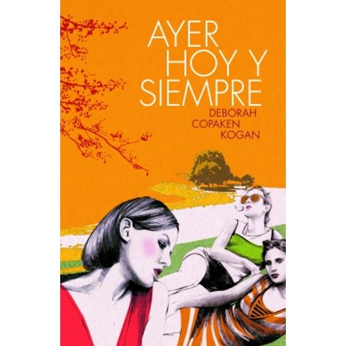 AYER, HOY Y SIEMPRE