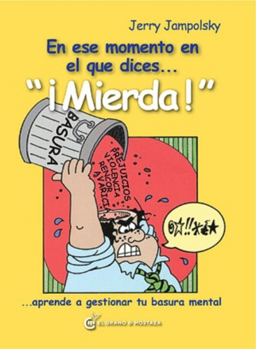 EN ESE MOMENTO EN EL QUE DICES... MIERDA !'