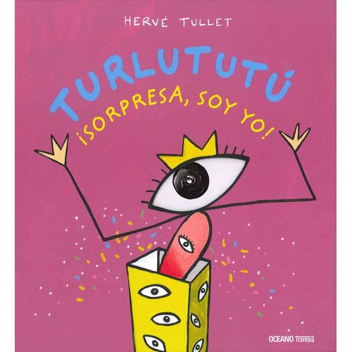 SORPRESA,SOY YO,TURLUTUTU SORPRESA,SOY YO,TURLUTUTU