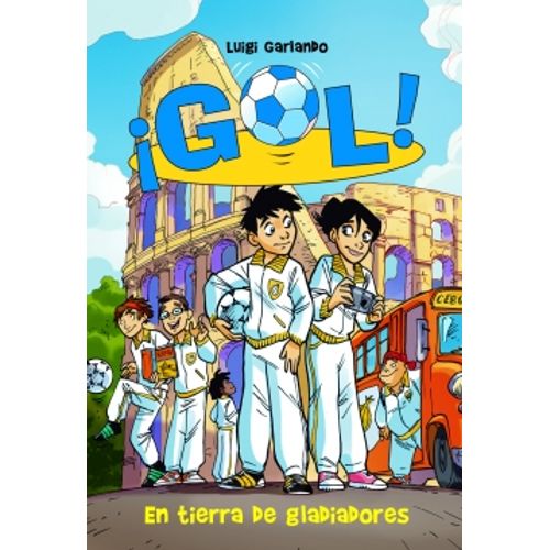 EN TIERRA DE GLADIADORES - GOL 11