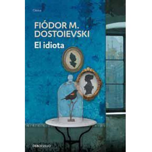 EL IDIOTA