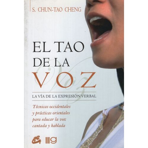 TAO DE LA VOZ EL (COEDICION) - CHUN TAO STEPHEN
