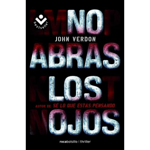 NO ABRAS LOS OJOS - SE LO QUE ESTAS PENSANDO 2 - JOHN VERDON
