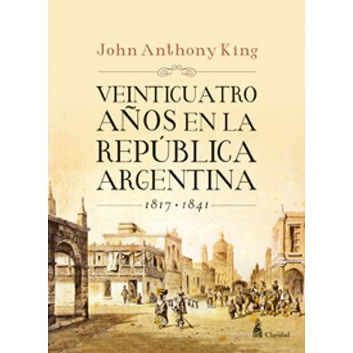 24 AÑOS EN LA REPÚBLICA ARGENTINA