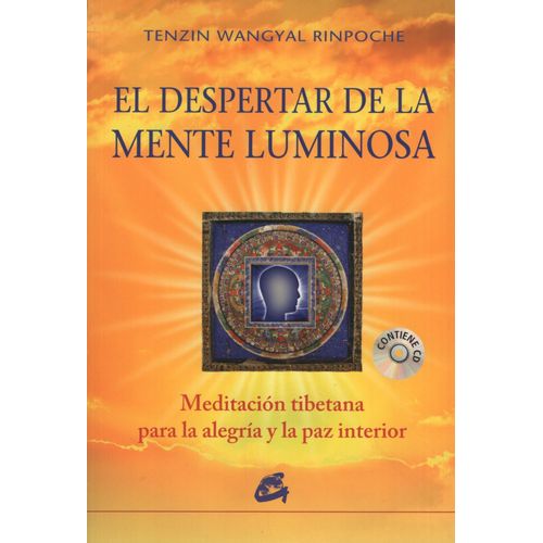 EL DESPERTAR DE LA MENTE LUMINOSA (CON CD) MEDITACION TIBETA