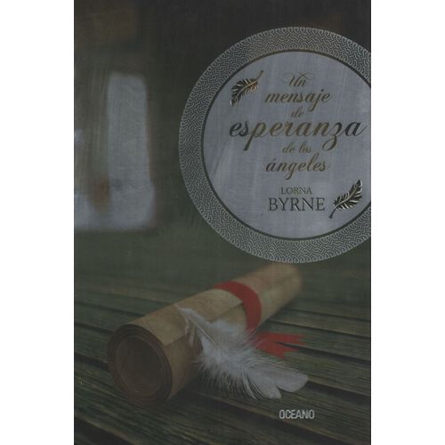 UN MENSAJE DE ESPERANZA DE LOS  - LORNA BYRNE