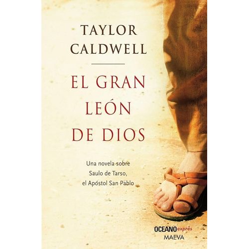 EL GRAN LEON DE DIOS - TAYLOR CALDWELL