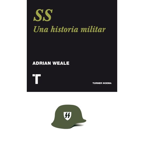 SS - UNA HISTORIA NUEVA - ADRIAN WEALE