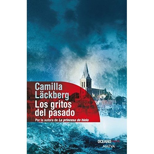 LOS GRITOS DEL PASADO  - LOS CRIMENES DE FJALLBACKA 2