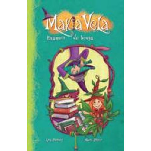 EXAMEN DE BRUJAS - MAKIA VELA 5