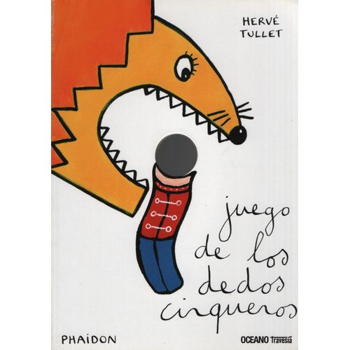 LIBRO JUEGO DE LOS DEDOS CIRQUEROS LIBRO JUEGO DE LOS DEDOS CIRQUEROS