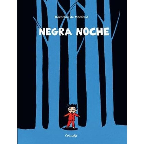 LIBRO NEGRA NOCHE - DOROTHEE DE MONFREID LIBRO NEGRA NOCHE - DOROTHEE DE MONFREID