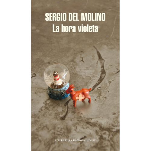 LA HORA VIOLETA - SERGIO DEL MOLINO