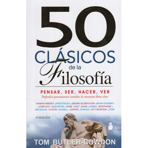 LIBRO 50 CLASICOS DE LA FILOSOFIA - PENSAR SER HACER VER