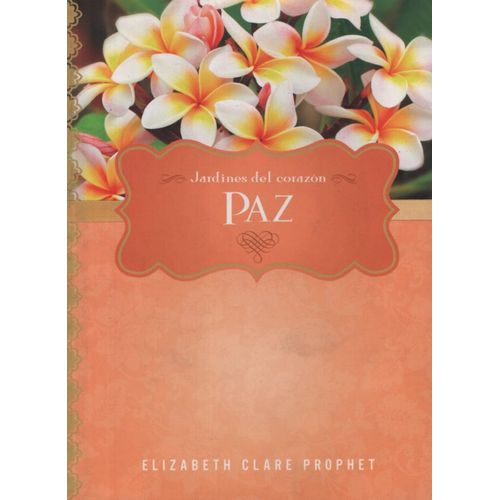 PAZ JARDINES DEL CORAZON PAZ JARDINES DEL CORAZON