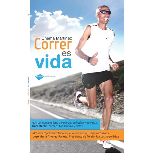 CORRER ES VIDA - CHEMA MARTINEZ