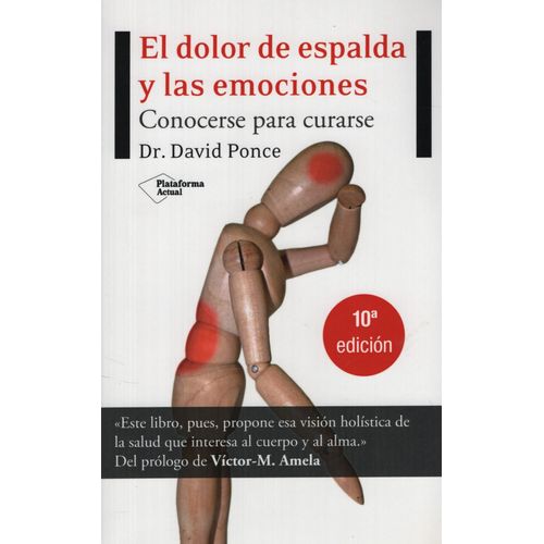 EL DOLOR DE ESPALDA Y LAS EMOCIONES - DAVID PONCE