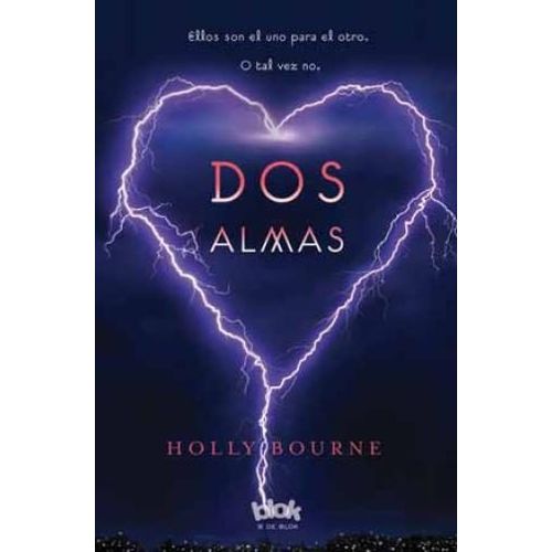 LIBRO DOS ALMAS - HOLLY BOURNE